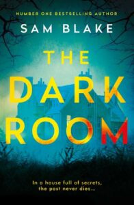 The Dark Room by Sam Blake