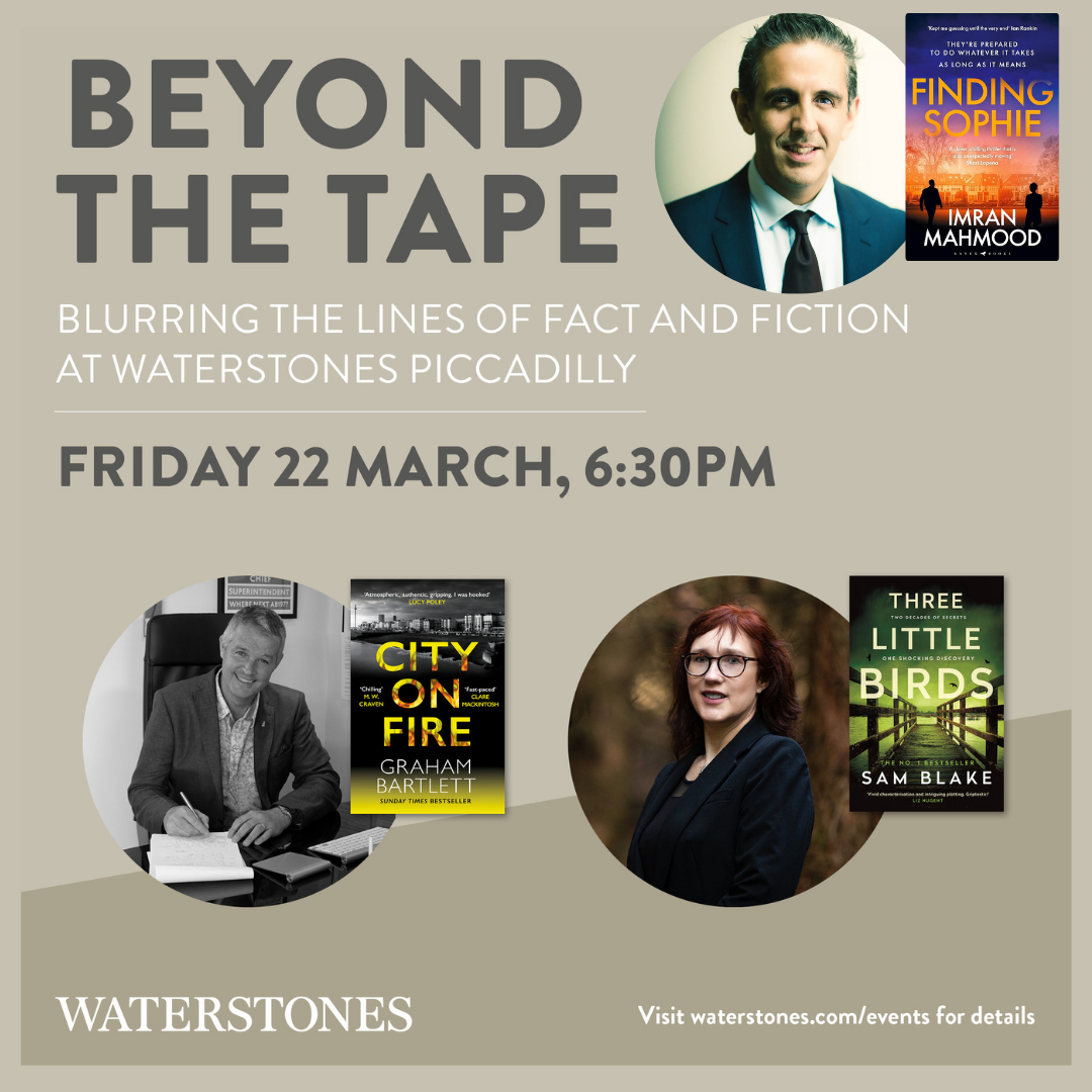 Poster for book event in Waterstones in Piccadilly featuring Sam Blake, Imran Mahmood and Graham Bartlett